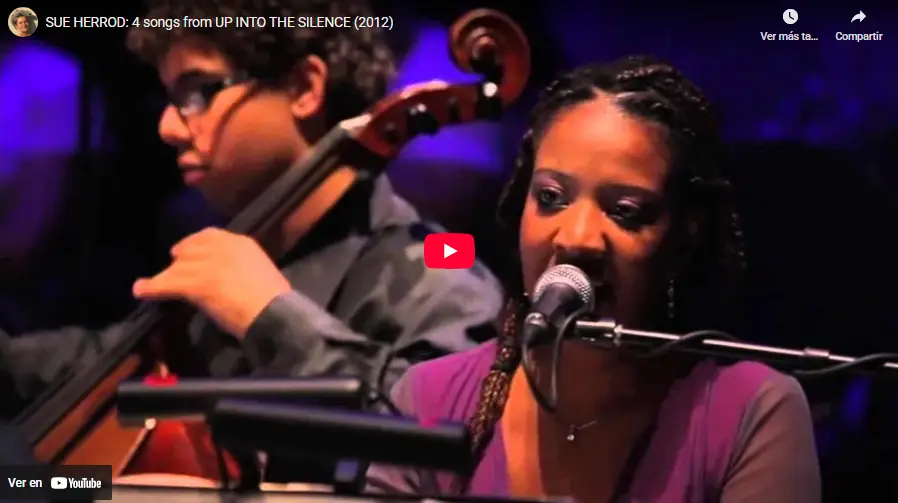 SUE HERROD: 4 songs from UP INTO THE SILENCE (2012)